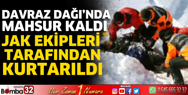 Davraz Dağı’nda mahsur kaldı