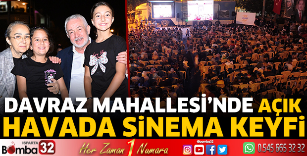 Davraz Mahallesi’nde açık havada sinema keyfi yaşandı