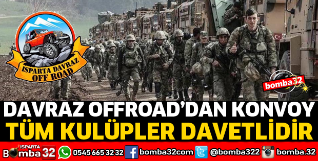 DAVRAZ OFFROAD KONVOY DÜZENLİYOR