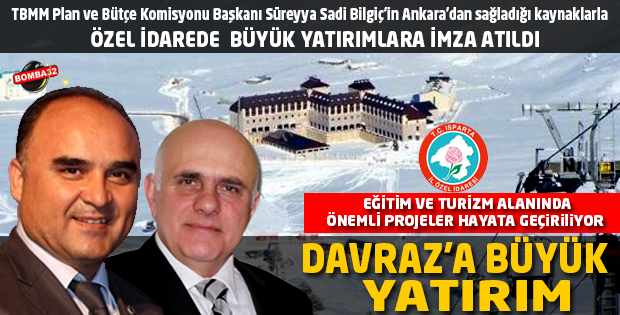 Davraz'a Büyük Yatırım