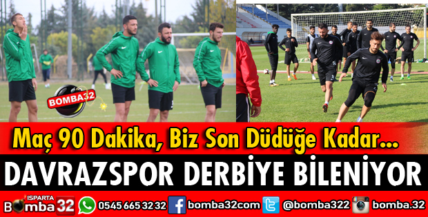 DAVRAZSPOR DERBİYE BİLENİYOR