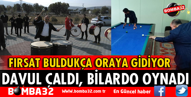 DAVUL ÇALDI, BİLARDO VE MASA TENİSİ OYNADI