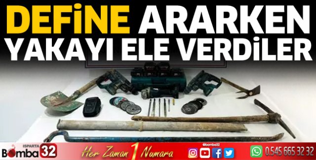 Define ararken yakalandılar