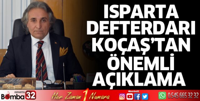Defterdar Koçaş'tan önemli açıklama