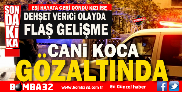 DEHŞET VERİCİ OLAYDAN DETAYLAR 