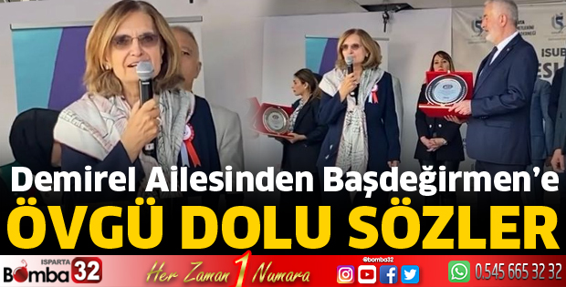 Demirel ailesinden Başdeğirmen'e Övgü Dolu Sözler