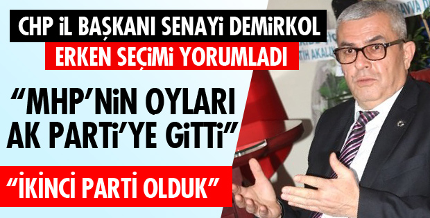 DEMİRKOL'DAN SEÇİM DEĞERLENDİRMESİ
