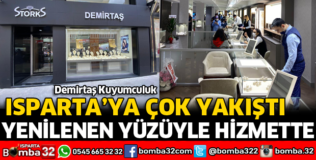 DEMİRTAŞ KUYUMCULUK YENİ YÜZÜYLE YENİ YERİNDE