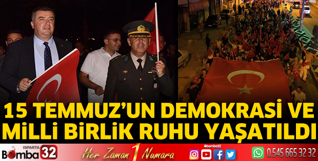 Demokrasi ve milli birlik ruhu yaşatıldı 