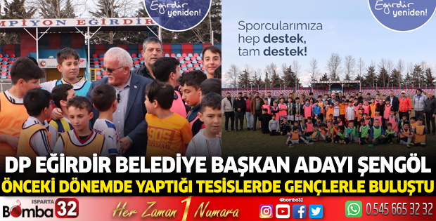 DP Eğirdir Belediye Başkan Adayı Ömer Şengöl, gençlerle buluştu