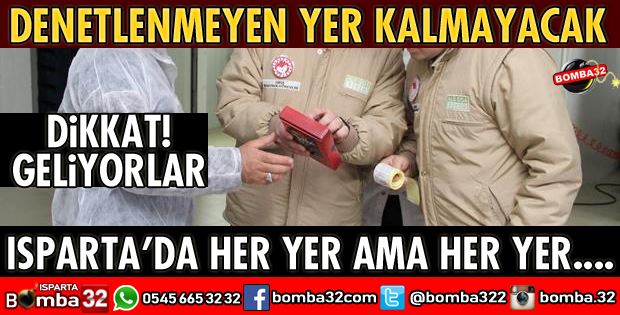 DENETLENMEDİK YER KALMAYACAK
