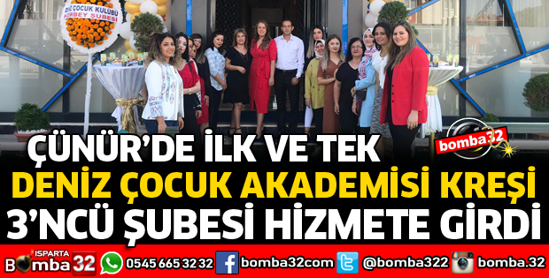 DENİZ ÇOCUK AKADEMİSİ KREŞİ ÇÜNÜR'DE