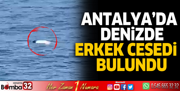 Denizde erkek cesedi bulundu