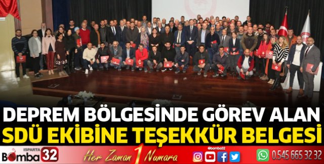 Deprem bölgesinde görev alan SDÜ ekibine teşekkür belgesi