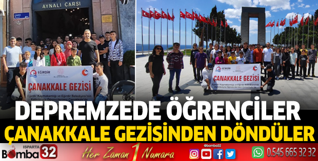 Depremzede öğrenciler Çanakkale gezisinden döndüler