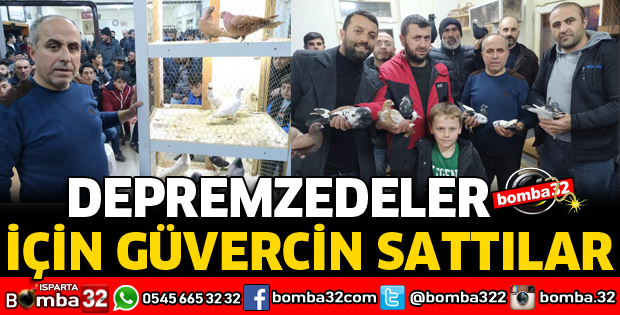 DEPREMZEDELER İÇİN GÜVERCİN SATTILAR