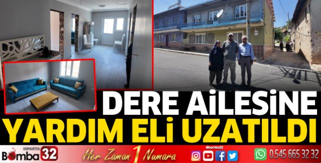 Dere ailesine yardım eli uzatıldı