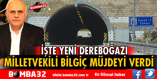 DEREBOĞAZI DUBLE YOL PROJESİ TAMAMLANDI