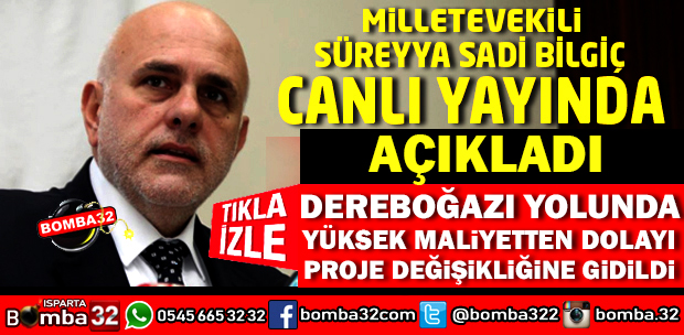 DEREBOĞAZI YOLUNDA PROJE DEĞİŞİKLİĞİNE GİDİLDİ