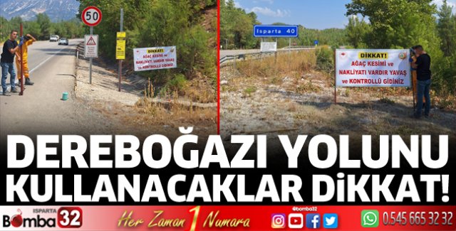 Dereboğazı yolunu kullanacaklar dikkat!
