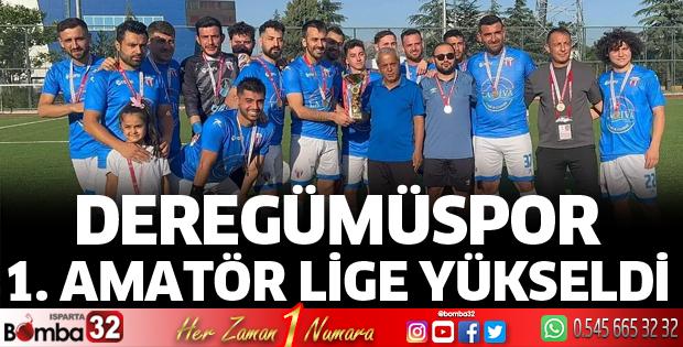 Deregümüspor 1.Amatör Lige yükseldi