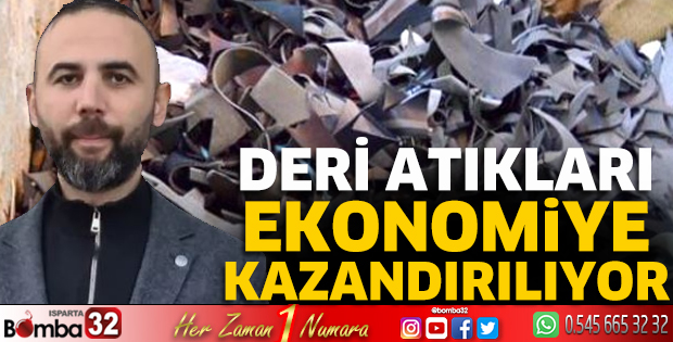 Deri atıkları ekonomiye kazandırılıyor