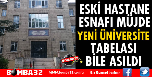 DEVLET HASTANESİ ESNAFI MÜJDE