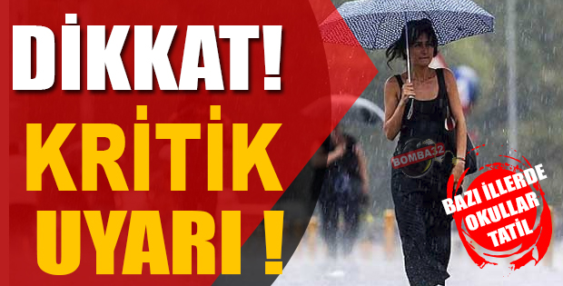 Dikkat! Meteoroloji Uyardı