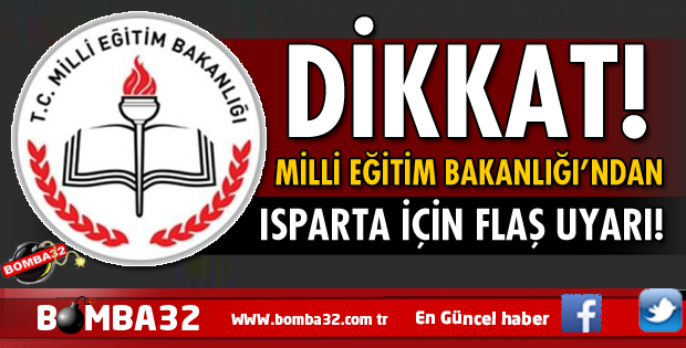 DİKKAT  MİLLİ EĞİTİM BAKANLIĞI'NDAN FLAŞ UYARI