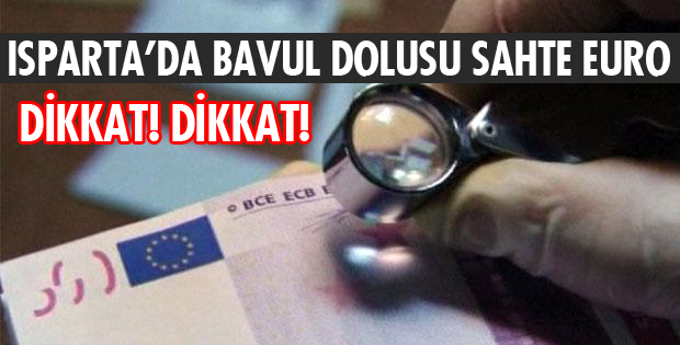 DİKKAT SAHTE EURO!