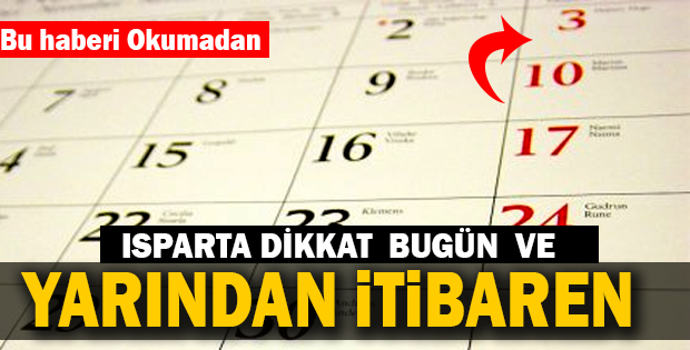 DİKKAT YARINDAN İTİBAREN 