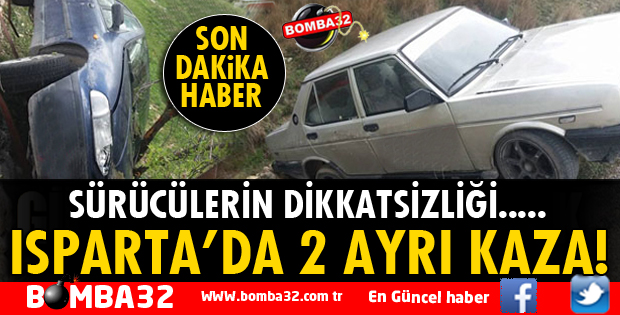 DİKKATSİZLİK KAZALARI BERABERİNDE GETİRDİ