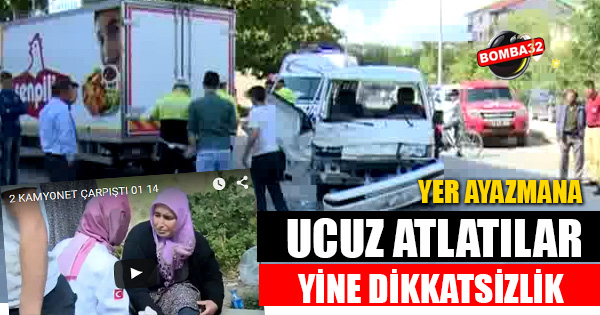 DİKKATSİZLİK KAZAYA SEBEP OLDU 2 YARALI