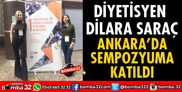 DİLARA SARAÇ ANKARA'DA SEMPOZYUMA KATILDI