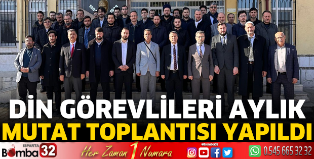 Din Görevlileri Aylık Mutat Toplantısı yapıldı