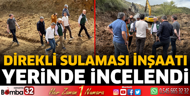 Direkli sulaması inşaatı yerinde incelendi