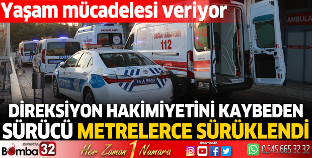 Direksiyon hakimiyetini kaybetti metrelerce sürüklendi