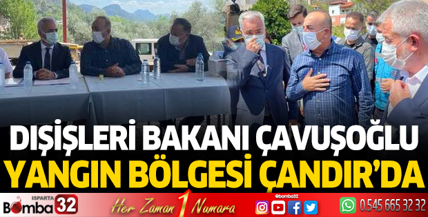Dışişleri Bakanı Çavuşoğlu Çandır'da