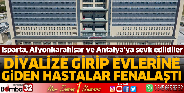 Diyalize girip evlerine giden hastalar fenalaştı