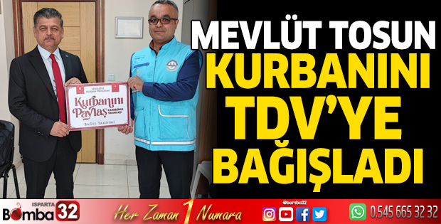 Diyanet-Sen Isparta Şube Başkanı kurbanını TDV’ye bağışladı