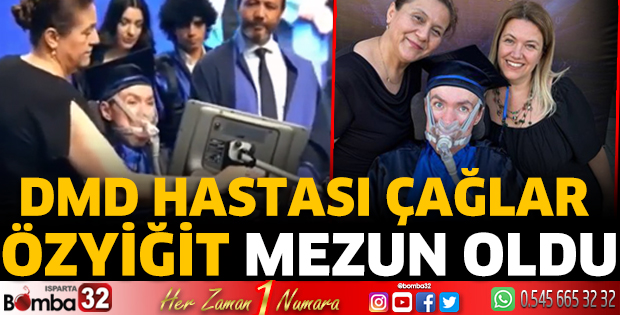 DMD Hastası Çağlar Özyiğit mezun oldu