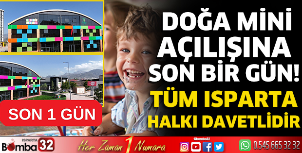 Doğa Mini açılışına son bir gün!