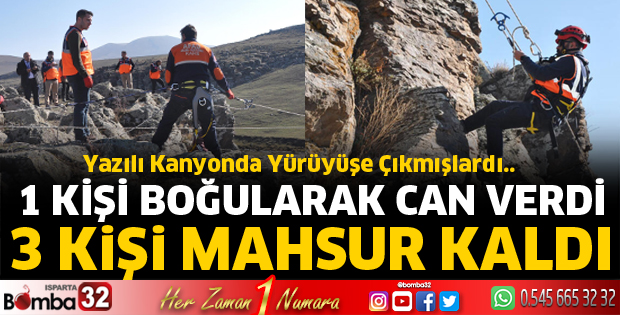 Doğa yürüyüşü yapan 4 kişiden 1'i hayatını kaybetti