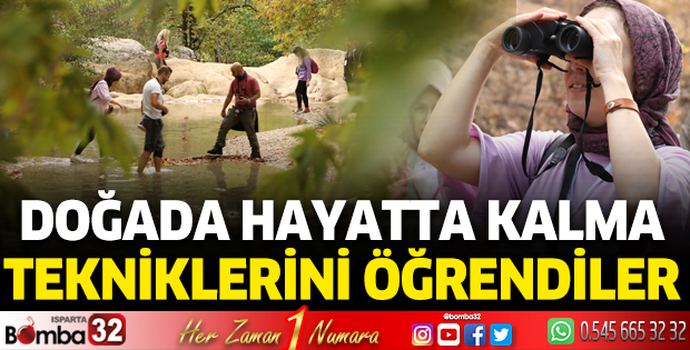 Doğada, eğitimini alıp uyguladılar