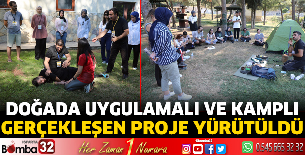 Doğada uygulamalı ve kamplı gerçekleşen proje yürütüldü