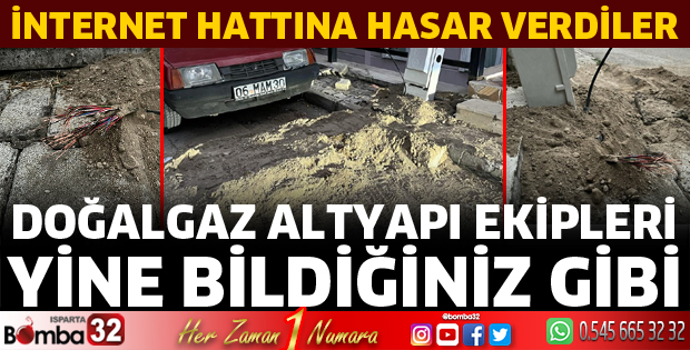 Doğalgaz hattı döşerken internet hattına zarar verdiler