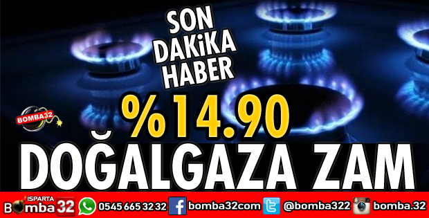 DOĞALGAZA ZAM