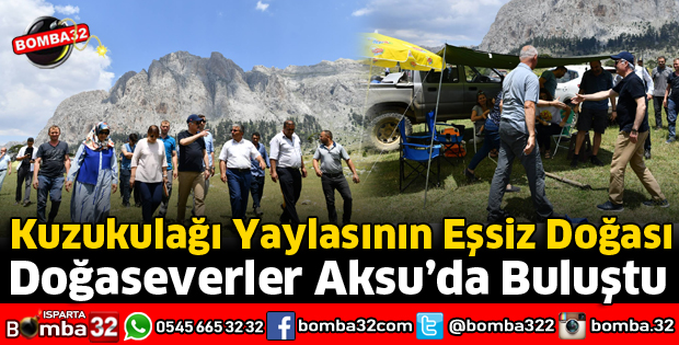 DOĞASEVERLER AKSU’DA BULUŞTU