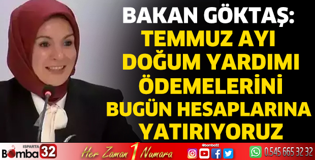 Doğum yardımı ödemeleri hesaplara yatırılıyor