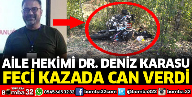 DOKTOR DENİZ KARASU VEFAT ETTİ